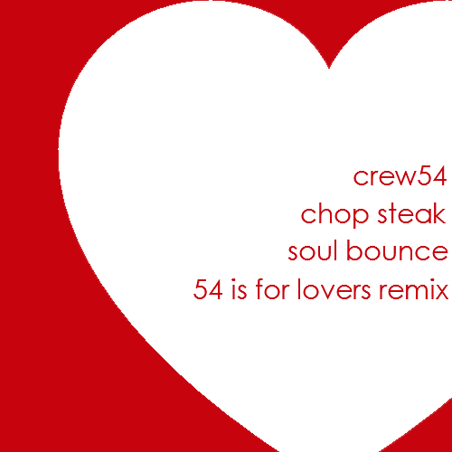 Crew54 Soul Bounce (Chop Steak Remix) Cover