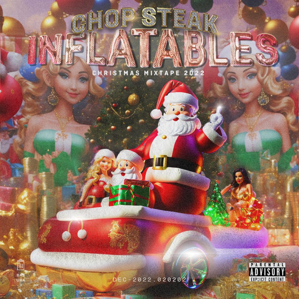 Chop Steak: Inflatables: The Christmas Mixtape 2022 Cover Art